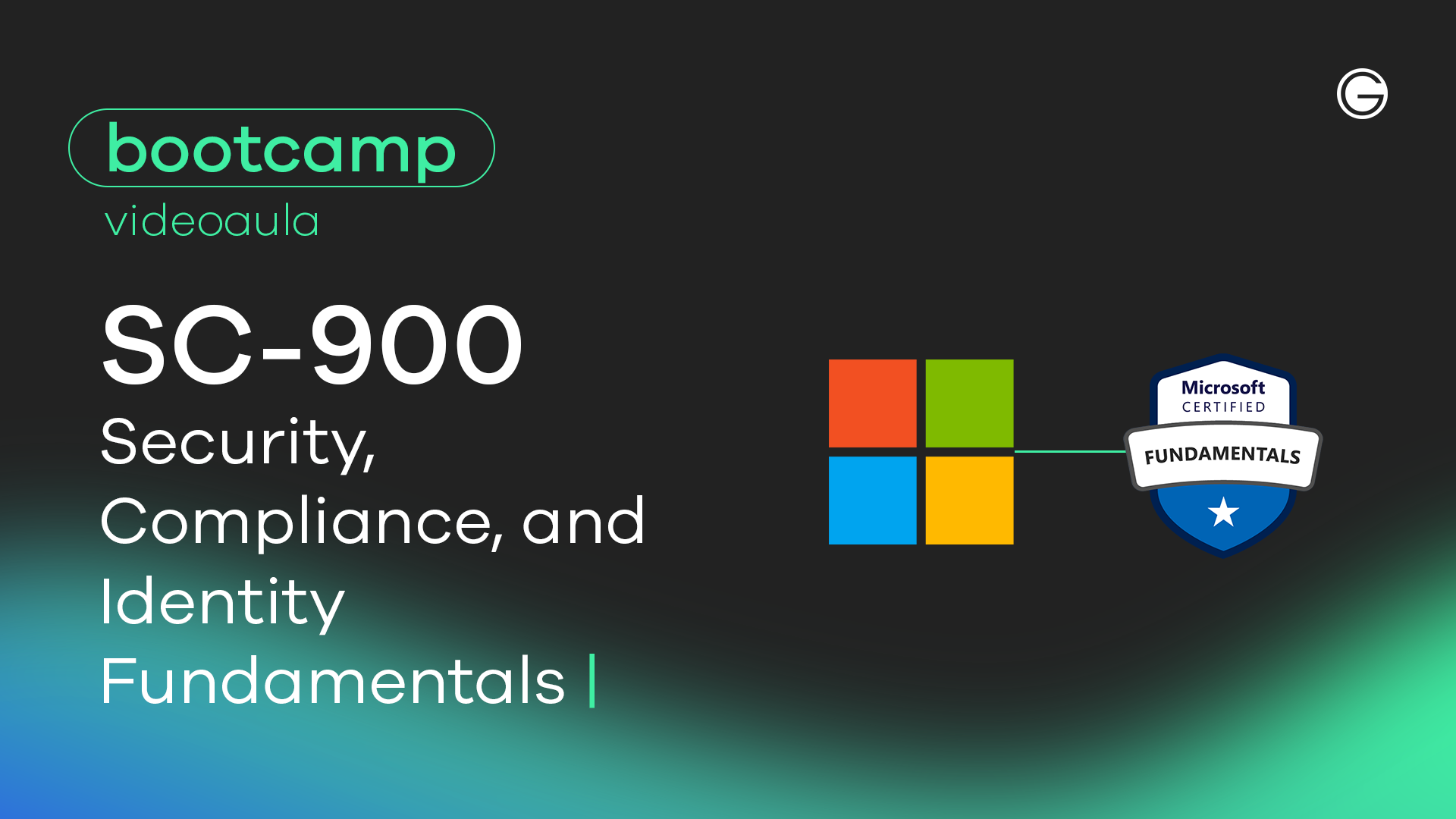 Imagem de capa Bootcamp Exame SC-900: Fundamentos de Segurança, Conformidade e Identidade