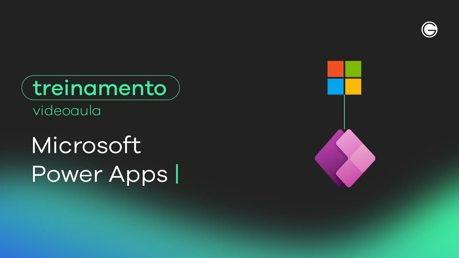 Imagem de capa Videoaula Microsoft Power Apps