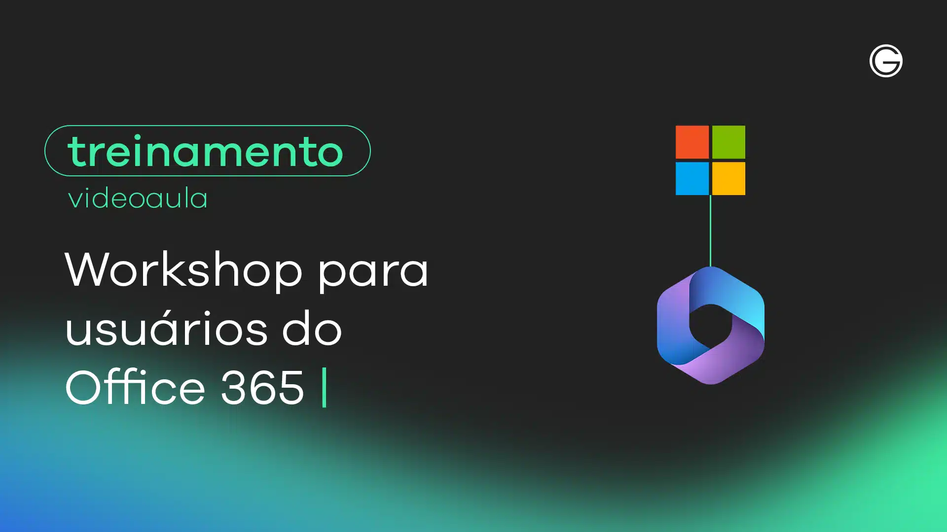 Imagem de capa Videoaula Workshop para usuários do Office 365