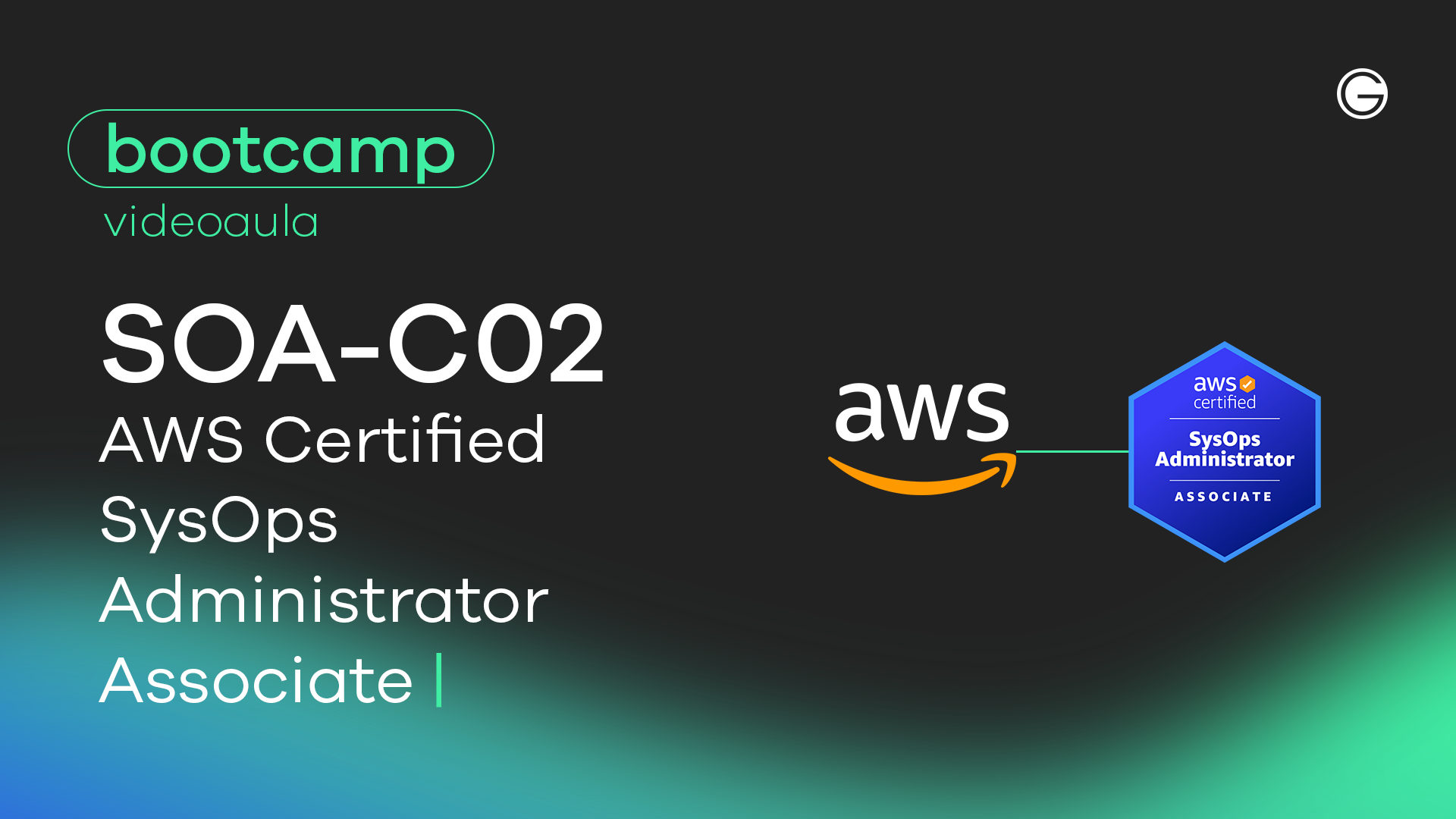 Imagem de capa Bootcamp Exame AWS Certified SysOps Administrator – Associate (SOA-C02)