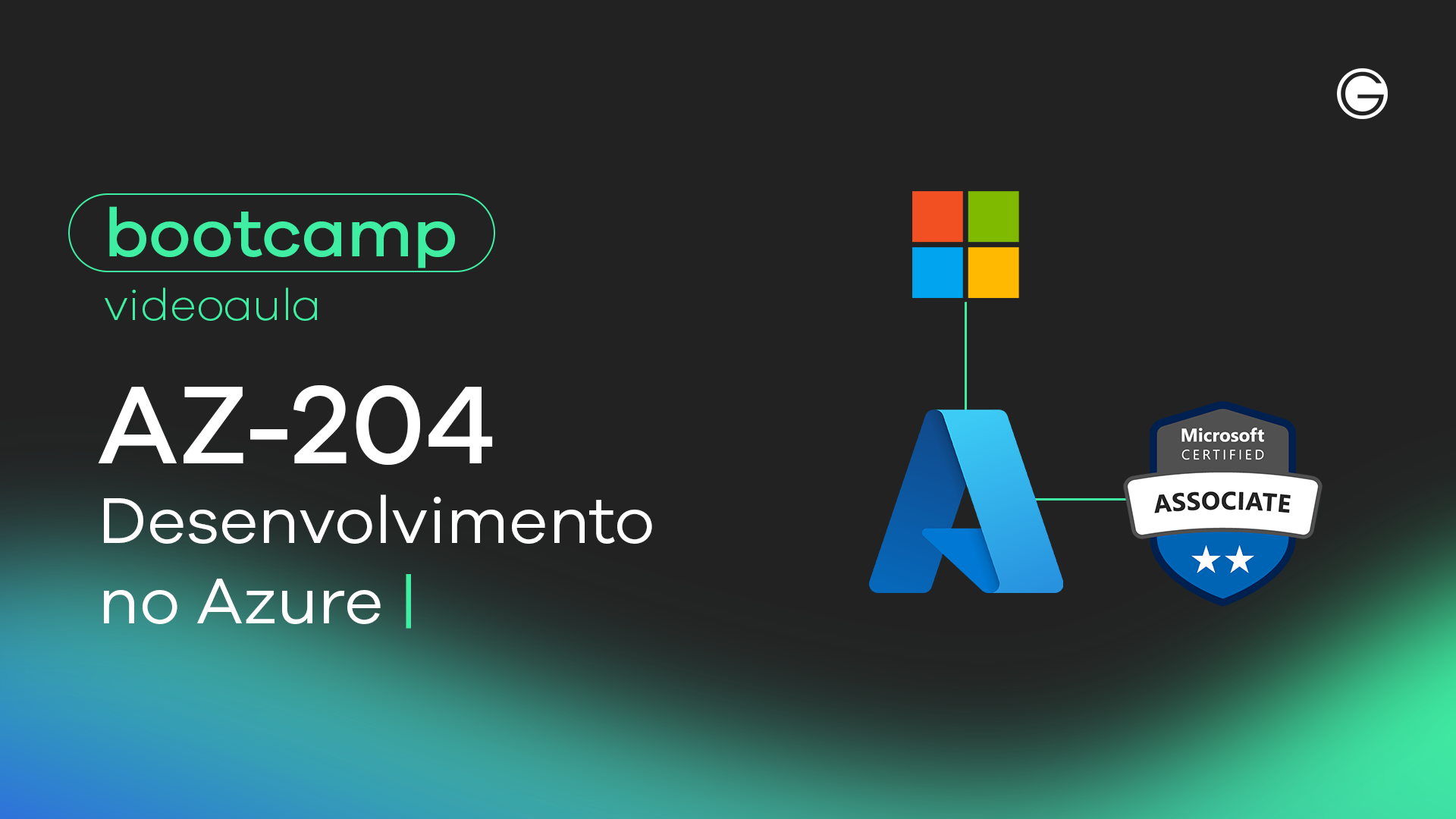 Imagem de capa Bootcamp Exame AZ-204: Developing Solutions for Microsoft Azure