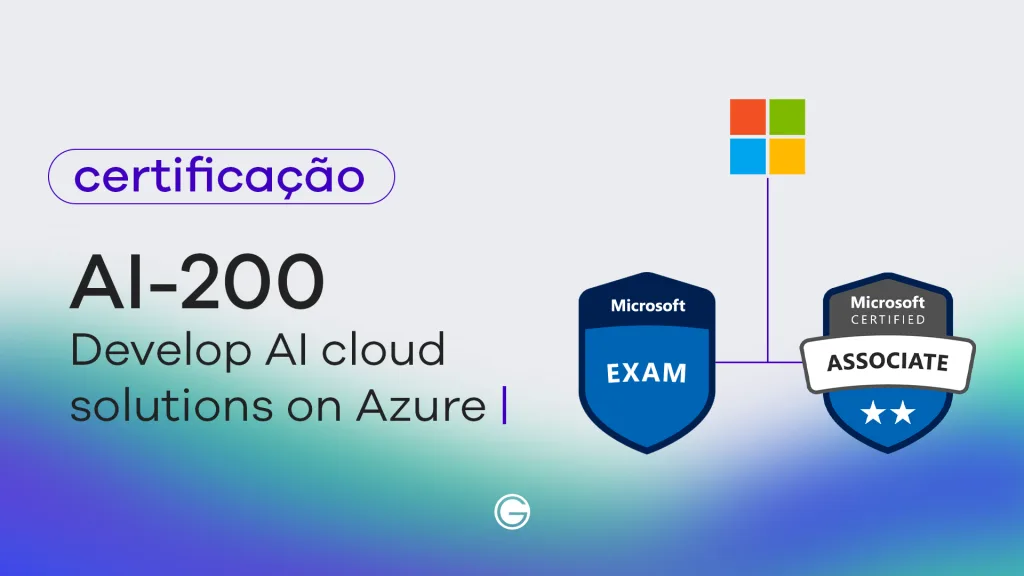 Imagem de capa Exame AI-200: Desenvolvendo soluções de nuvem de IA no Azure