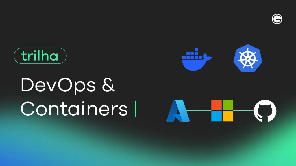Imagem de capa Trilha DevOps & Containers