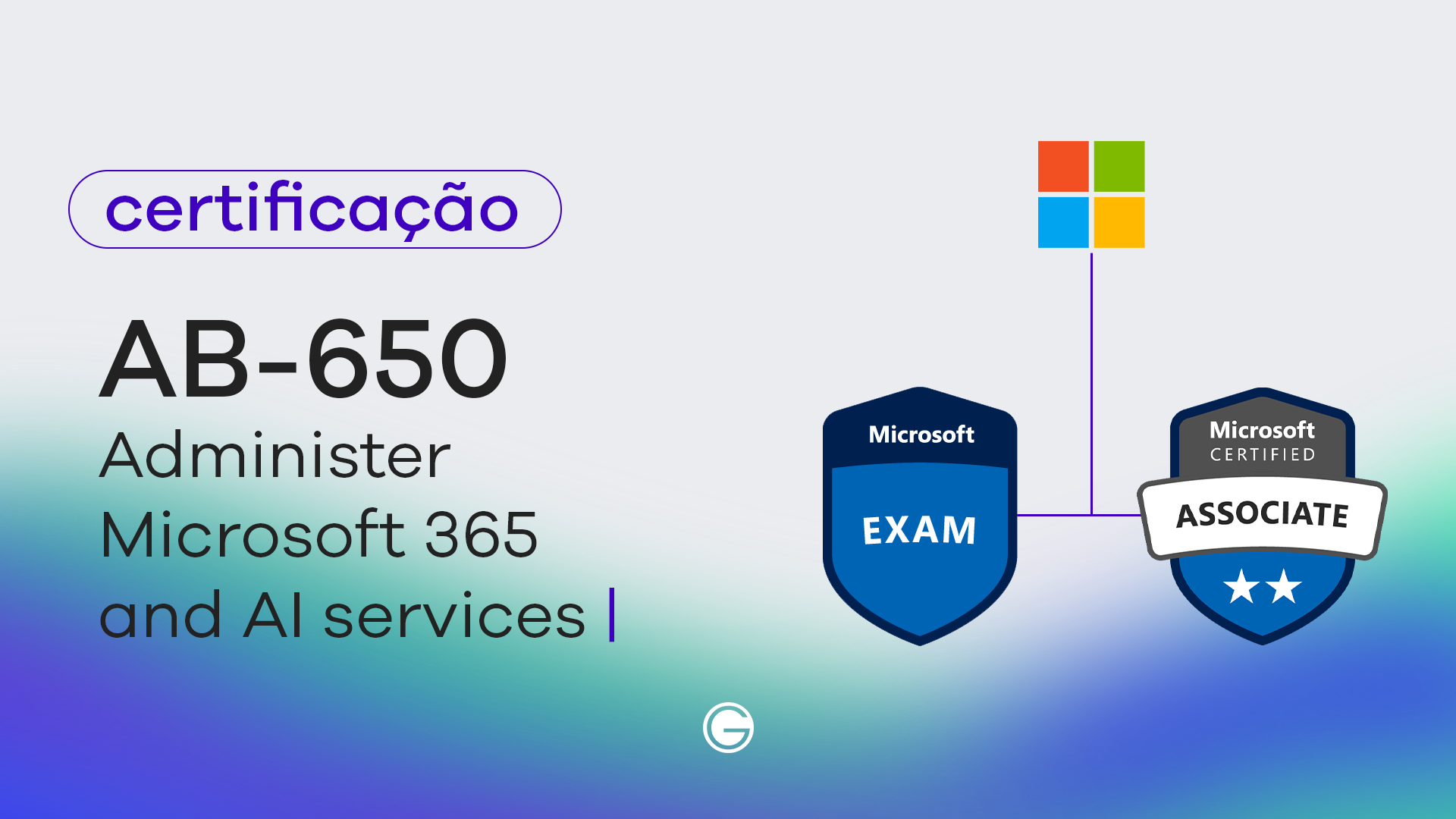 Imagem de capa Exame AB-650: Administering Microsoft 365 and AI Services